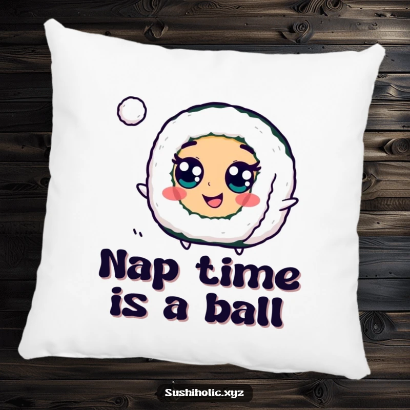 Funny Maki Roll Pillow with a cheerful, googly-eyed sushi character in the act of bouncing a tiny ball, soft and amusing.