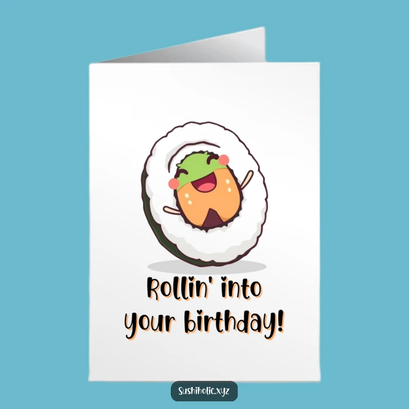 Funny Free Printable Sushi Roll Birthday Card - Joyful Rolling Rice Downloadable Gift